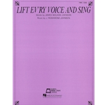 Lift Ev'ry Voice and Sing -