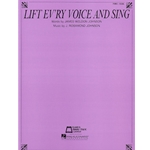 Lift Ev'ry Voice and Sing -