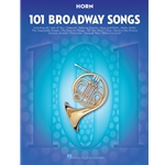 101 Broadway Songs for Horn -