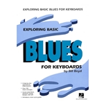 Exploring Basic Blues for Keyboards -
