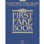 Your First Fake Book - 2nd Edition -