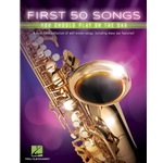First 50 Songs You Should Play on Sax -