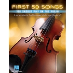 First 50 Song You Should Play on the Violin -