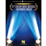 Songs From 21st Century Movie Musicals For Women Singers -