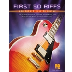 First 50 Riffs You Should Play on Guitar -