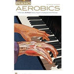 Piano Aerobics -