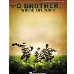 O Brother Where Art Thou? -