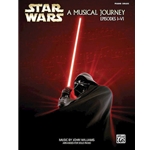 Star Wars A Musical Journey Episodes 1 - 6 -