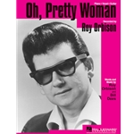 Oh, Pretty Woman -