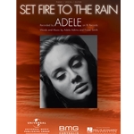 Set Fire To The Rain -