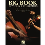 Big Book of Violin & Cello Duets -