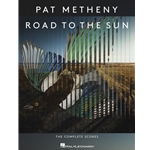 Road to the Sun - The Complete Scores -