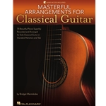 Masterful Arrangements for Classical Guitar -