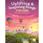 Uplifting & Inspiring Songs for Kids - Easy