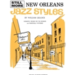 Still More New Orleans Jazz Styles -