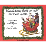 Teaching Little Fingers to Play Christmas Carols - Beginning
