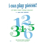 I Can Play Pieces! Book 1 - Early Elementary