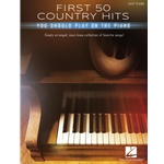 First 50 Country Hits You Should Play on Piano - Easy