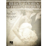 Bridal Chorus & Wedding March -