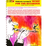 World's Favorite Music for the Recorder -