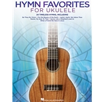 Hymn Favorites for Ukulele -