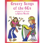 Groovy Songs of the 60s - Late Elementary to Early Intermediate