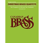 Canadian Brass Christmas Quartets - Trumpet 2 Part -
