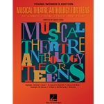 Musical Theatre Anthology for Teens -