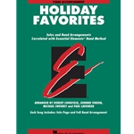 Essential Elements Holiday Favorites -