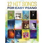 12 Hit Songs for Easy Piano - Easy