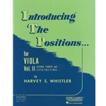 Introducing the Positions for Viola, Volume 2 - Second, Fourth and Fifth Positions -