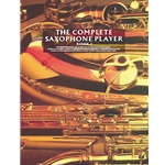 Complete Saxophone Player Book 1 -