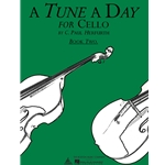 A Tune A Day for Cello, Book 2 - Intermediate