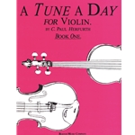 A Tune A Day for Violin, Book 1 - Elementary