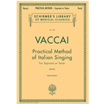 Practical Method of Italian Singing for Soprano or Tenor -
