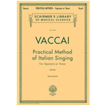 Practical Method of Italian Singing for Soprano or Tenor -