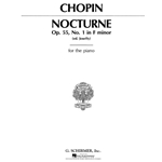 Nocturne, Opus 55, No. 1 in F minor -