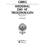 Wedding Day at Troldhaugen - Opus 65, No. 6 -