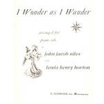 I Wonder as I Wander -
