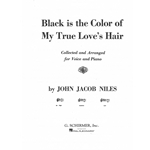 Black is the Color of My True Love's Hair -