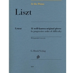 Liszt: At the Piano 11 Well Known Original Pieces -