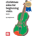 Christmas Solos for Beginning Violin - 1, Beginning