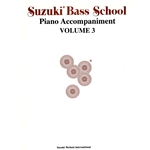 Suzuki Bass School, Volume 3 - International Edition -