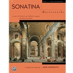 Sonatina Masterworks - Book 1 - Early Intermediate