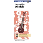 How to Play Ukulele -