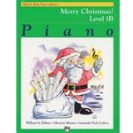 Alfred's Basic Piano Library: Merry Christmas! Book - 1B