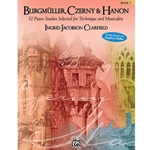 Burgmuller, Czerny & Hanon Book 3 - Early Advanced