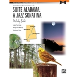Recital Suite Series: Suite Alabama: A Jazz Sonatina - Intermediate