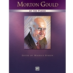 At the Piano Morton Gould - Early Advanced to Advanced