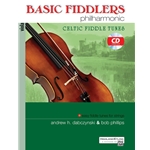 Basic Fiddlers Philharmonic: Celtic Fiddle Tunes -